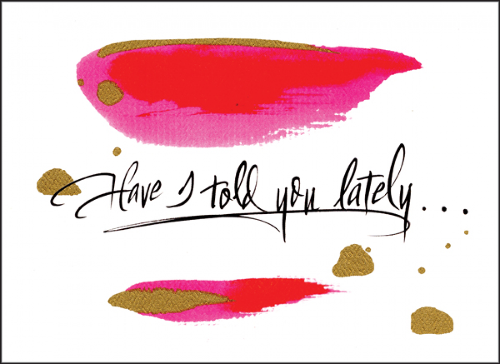 Have I told You Friendship Card-FPS03