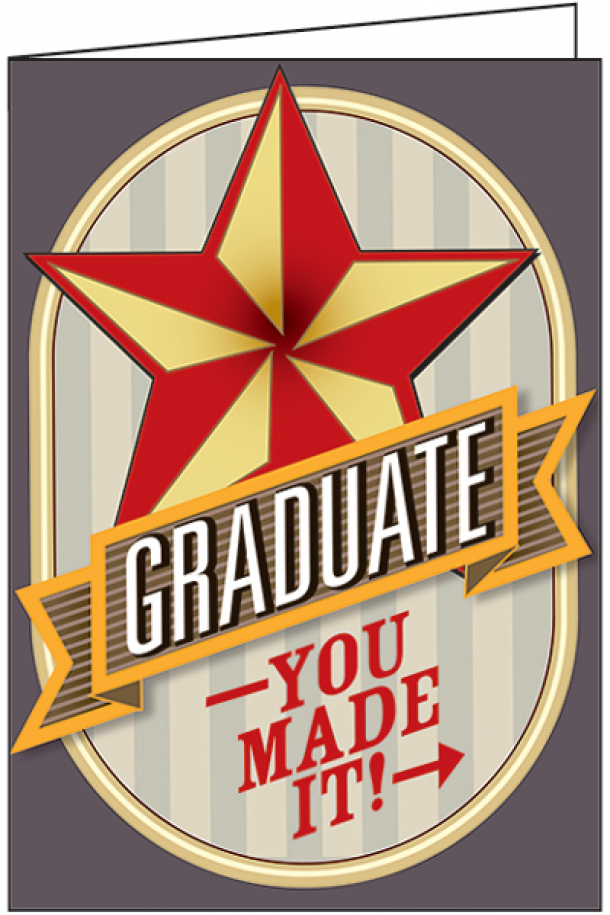 You Made It Graduation Card