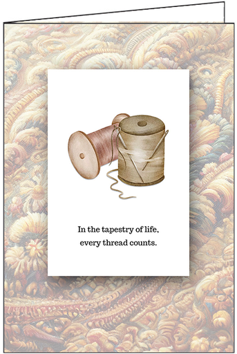 [S44659] S44659 - Tapestry of Life Encouragement Card - Every Thread Counts