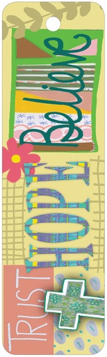 [BK144] BK144 - Trust Hope Believe Bookmark